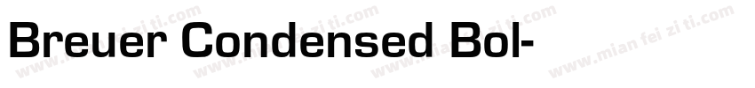 Breuer Condensed Bol字体转换